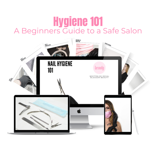 Nail Hygiene 101: A Beginners Guide to a Safe Salon - EBOOK