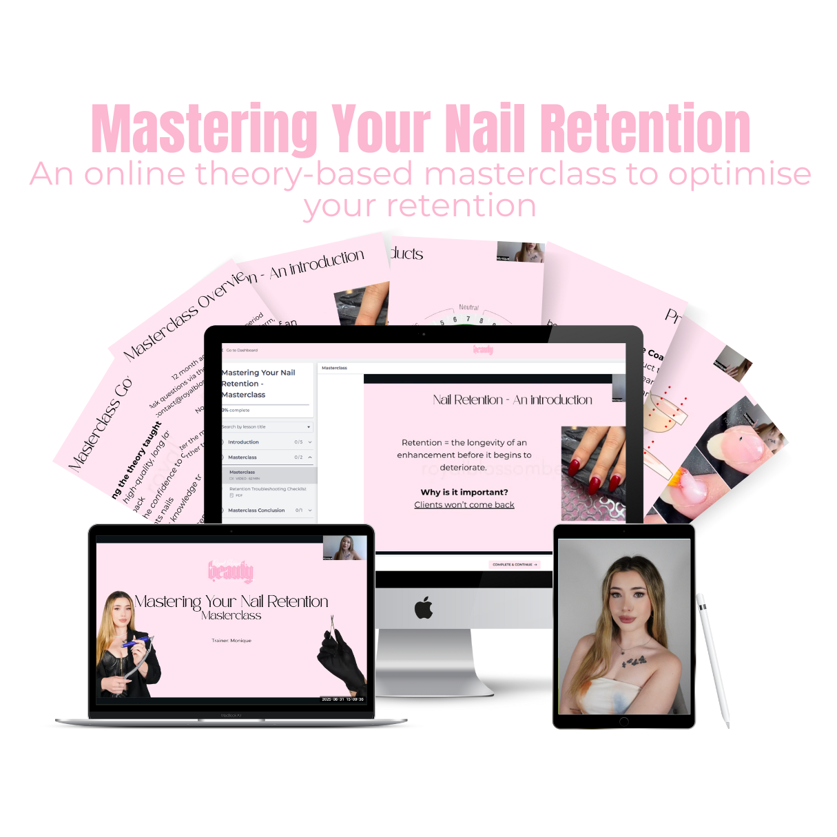 Mastering Your Nail Retention - Online Masterclass