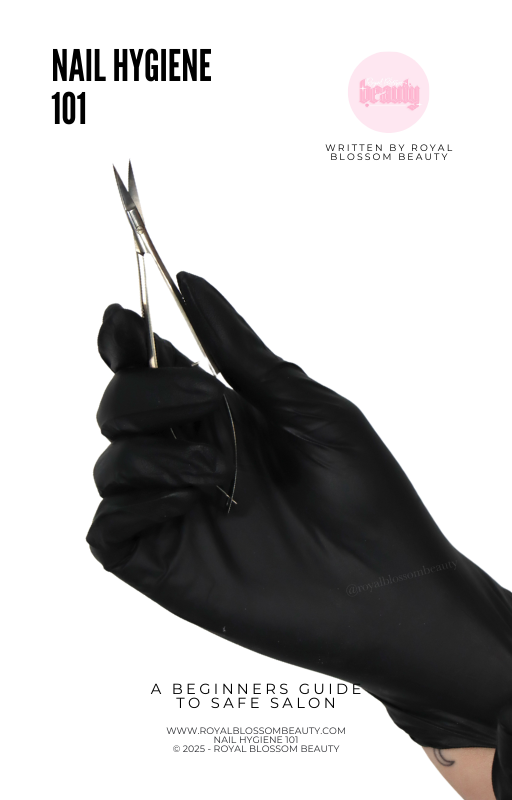 Nail Hygiene 101: A Beginners Guide to a Safe Salon - EBOOK